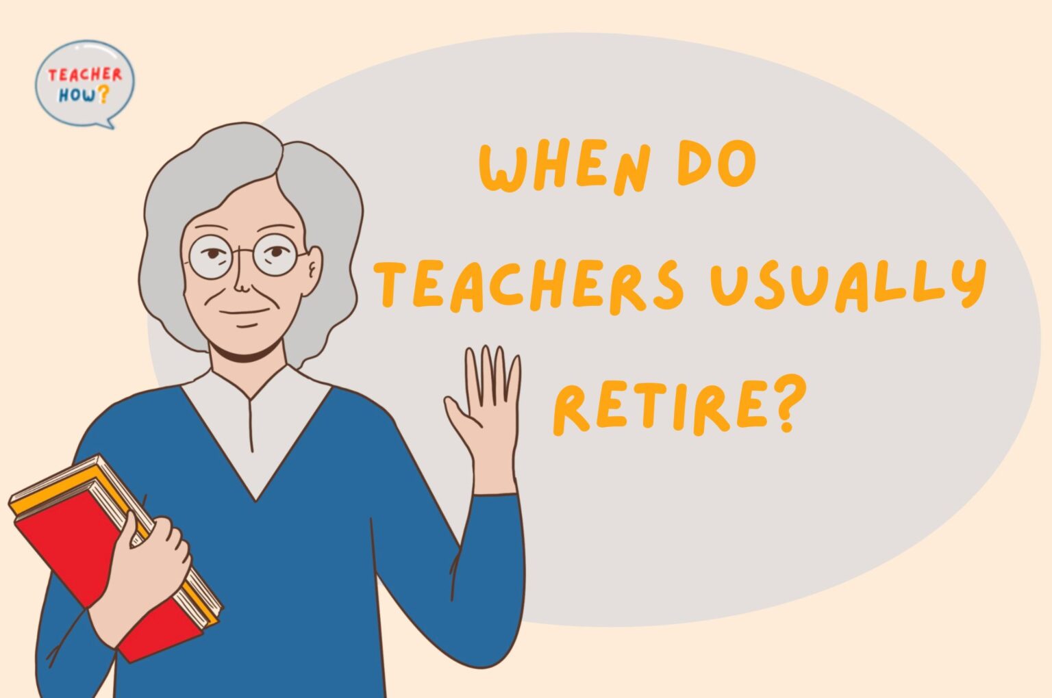 when-do-teachers-usually-retire-teacher-how